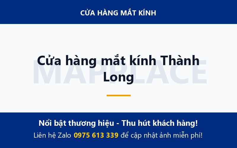 Cửa hàng mắt kính Thành Long