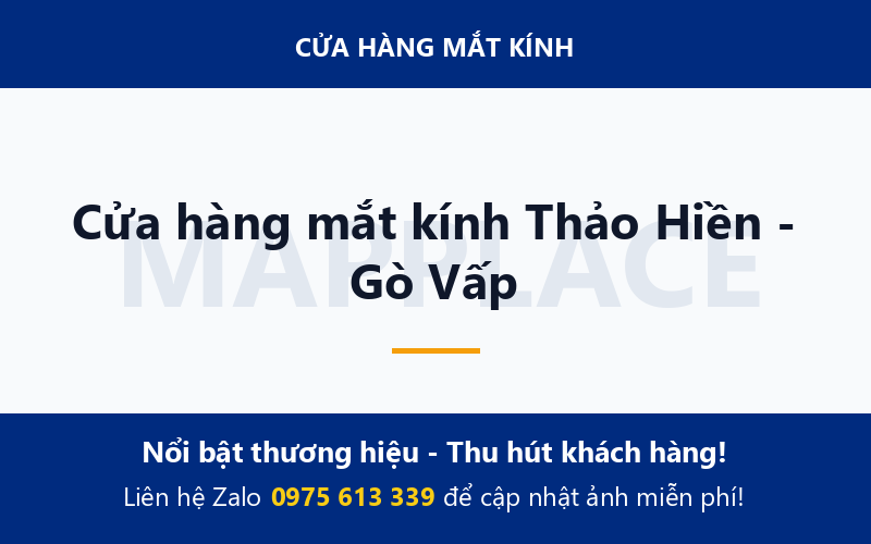 Cửa hàng mắt kính Thảo Hiền - Gò Vấp