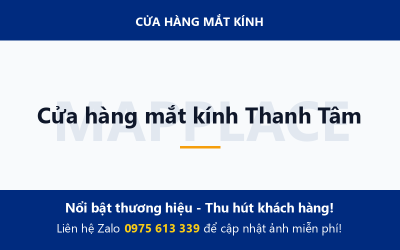 Cửa hàng mắt kính Thanh Tâm
