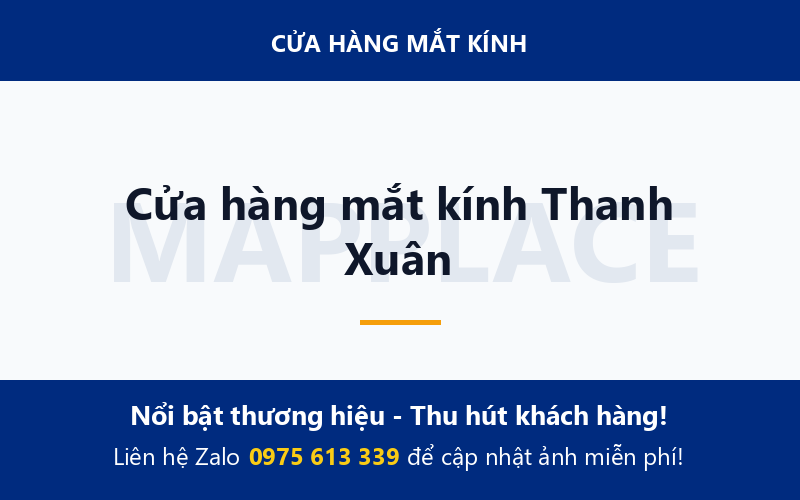 Cửa hàng mắt kính Thanh Xuân