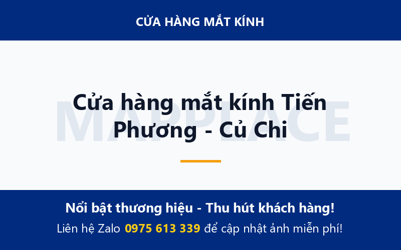 Cửa hàng mắt kính Tiến Phương - Củ Chi