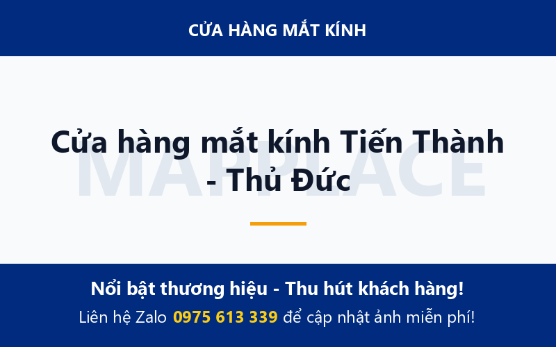 Cửa hàng mắt kính Tiến Thành - Thủ Đức