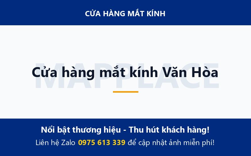 Cửa hàng mắt kính Văn Hòa