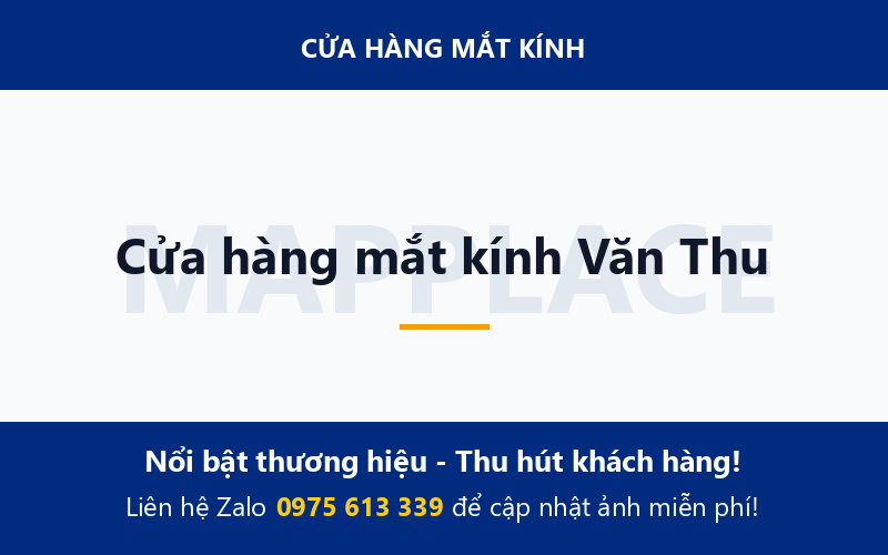 Cửa hàng mắt kính Văn Thu