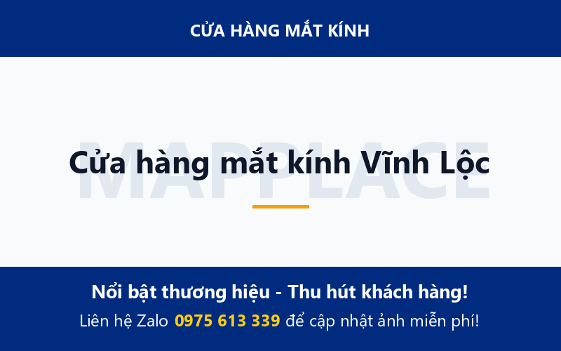 Cửa hàng mắt kính Vĩnh Lộc