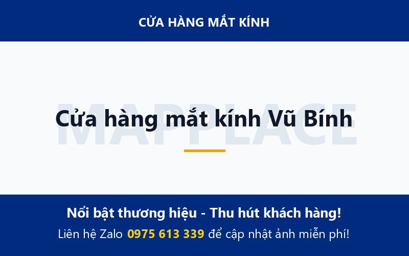 Cửa hàng mắt kính Vũ Bính