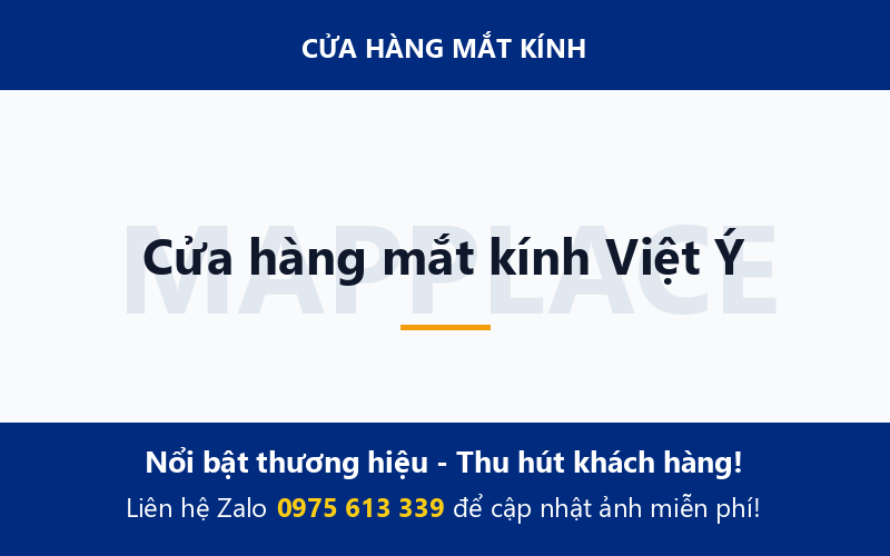 Cửa hàng mắt kính Việt Ý