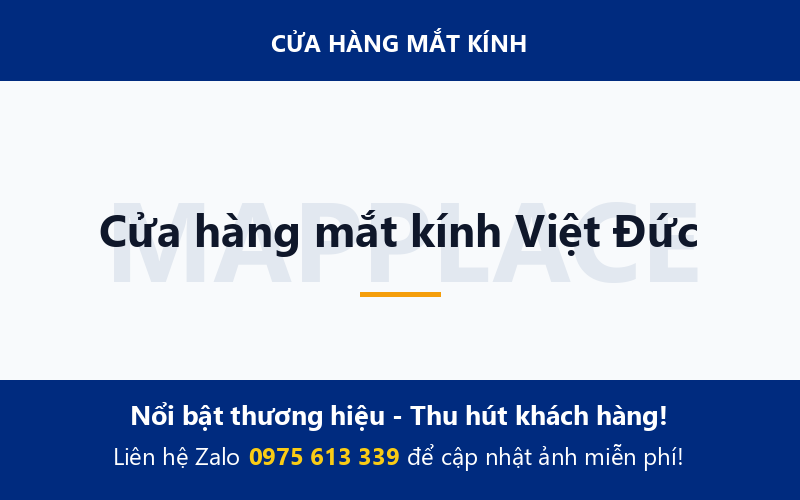 Cửa hàng mắt kính Việt Đức