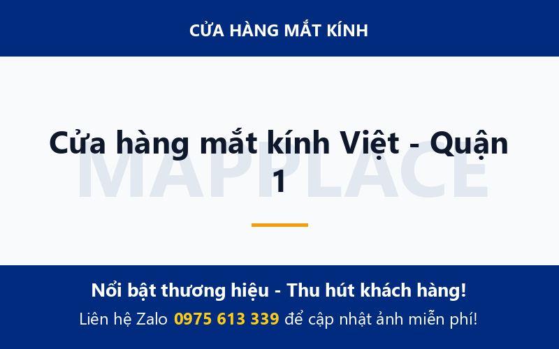Cửa hàng mắt kính Việt - Quận 1