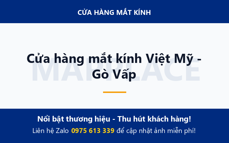 Cửa hàng mắt kính Việt Mỹ - Gò Vấp