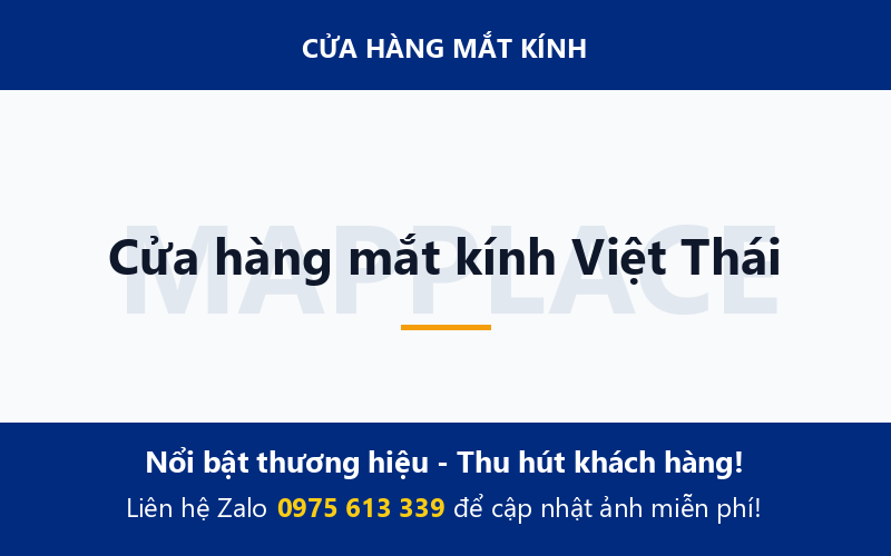 Cửa hàng mắt kính Việt Thái