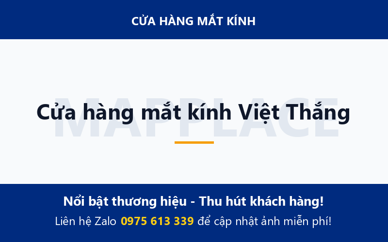 Cửa hàng mắt kính Việt Thắng