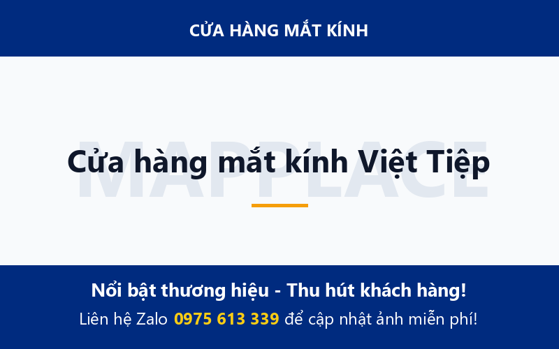 Cửa hàng mắt kính Việt Tiệp