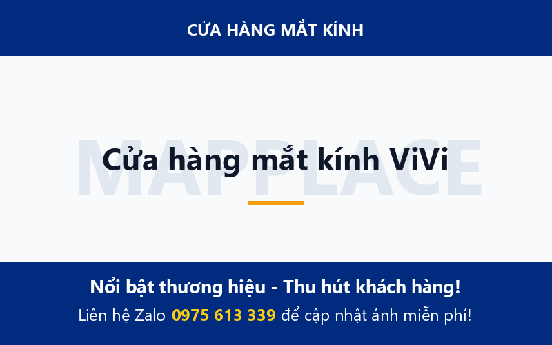Cửa hàng mắt kính ViVi