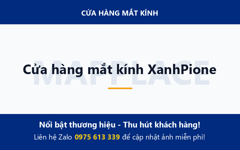 Cửa hàng mắt kính XanhPione