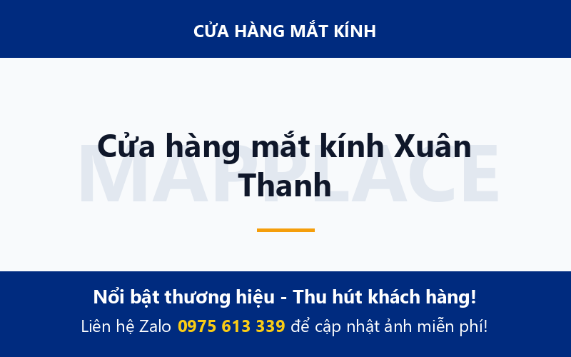 Cửa hàng mắt kính Xuân Thanh