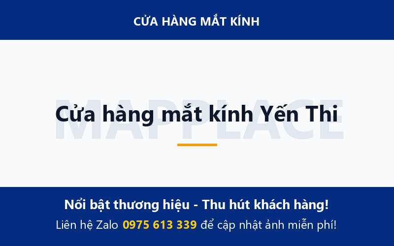 Cửa hàng mắt kính Yến Thi