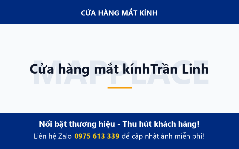 Cửa hàng mắt kínhTrần Linh