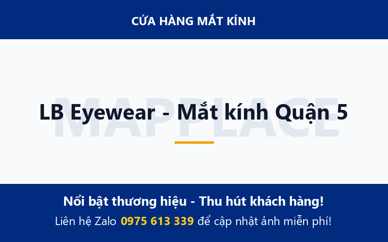 LB Eyewear - Mắt kính Quận 5