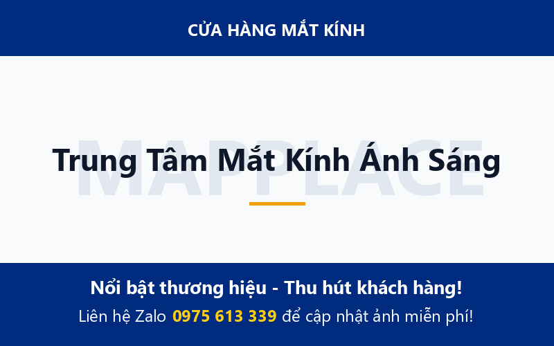 Trung Tâm Mắt Kính Ánh Sáng