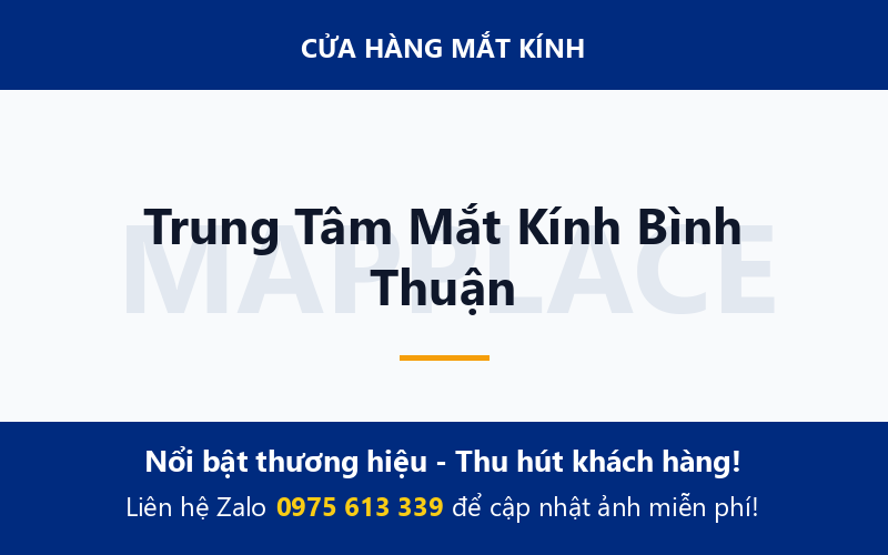 Trung Tâm Mắt Kính Bình Thuận
