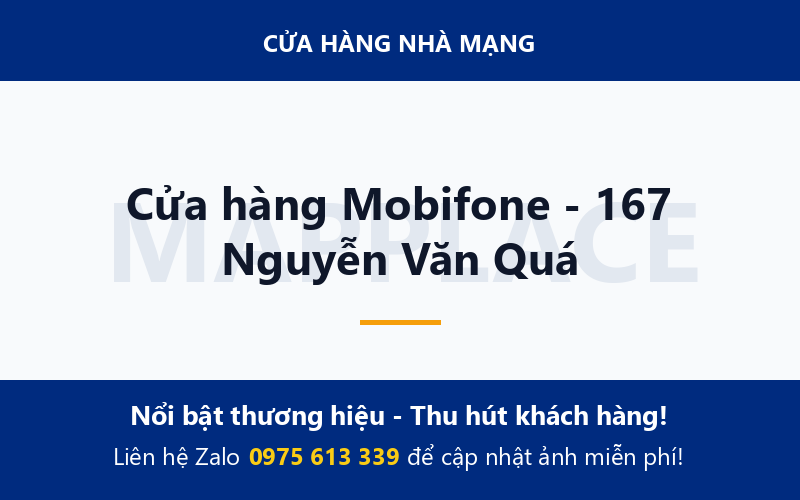 Cửa hàng Mobifone - 167 Nguyễn Văn Quá
