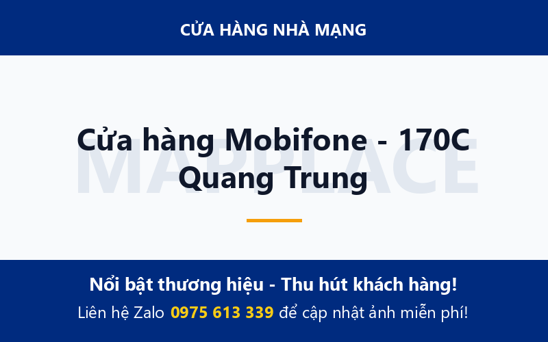 Cửa hàng Mobifone - 170C Quang Trung