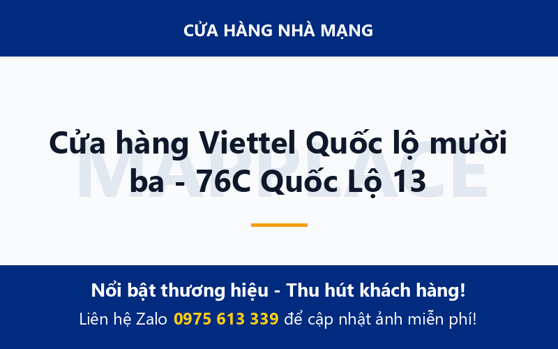 Cửa hàng Viettel Quốc lộ mười ba - 76C Quốc Lộ 13