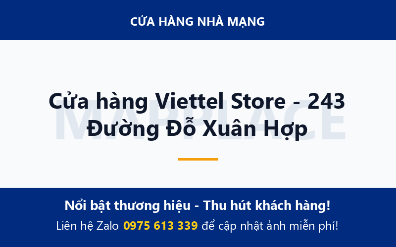 Cửa hàng Viettel Store - 243 Đường Đỗ Xuân Hợp