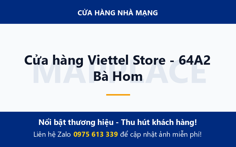 Cửa hàng Viettel Store - 64A2 Bà Hom