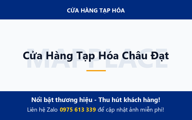 Cửa Hàng Tạp Hóa Châu Đạt