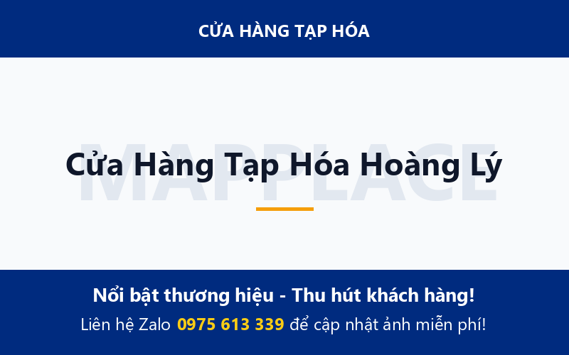 Cửa Hàng Tạp Hóa Hoàng Lý