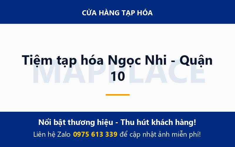 Tiệm tạp hóa Ngọc Nhi - Quận 10