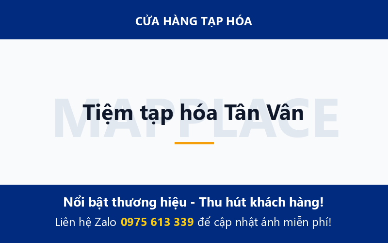 Tiệm tạp hóa Tân Vân