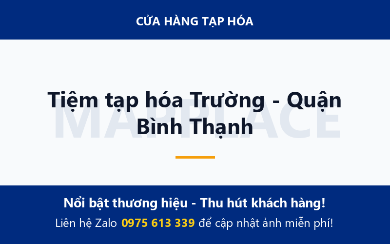 Tiệm tạp hóa Trường - Quận Bình Thạnh