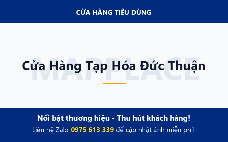 Cửa Hàng Tạp Hóa Đức Thuận