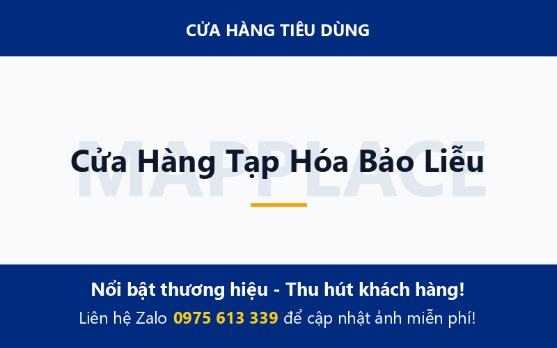 Cửa Hàng Tạp Hóa Bảo Liễu
