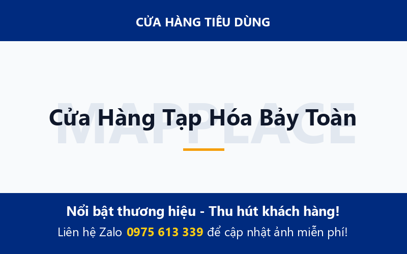 Cửa Hàng Tạp Hóa Bảy Toàn