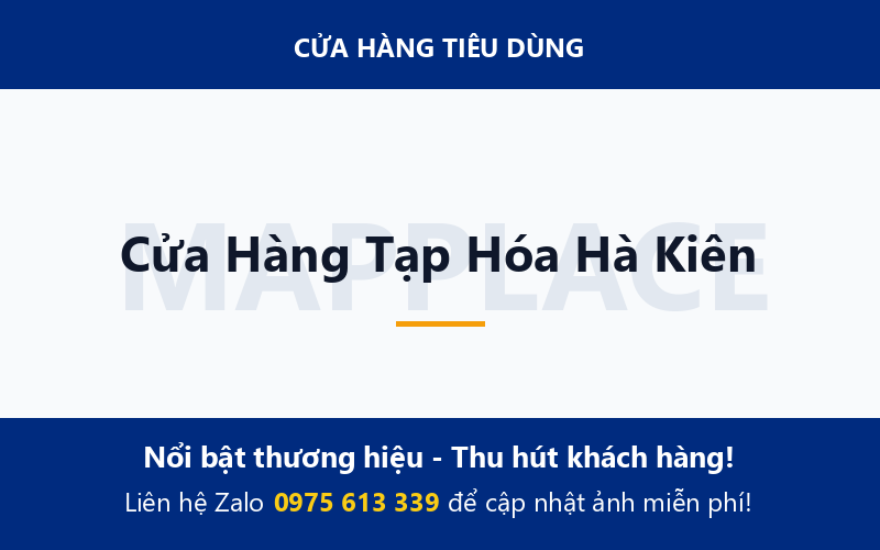 Cửa Hàng Tạp Hóa Hà Kiên