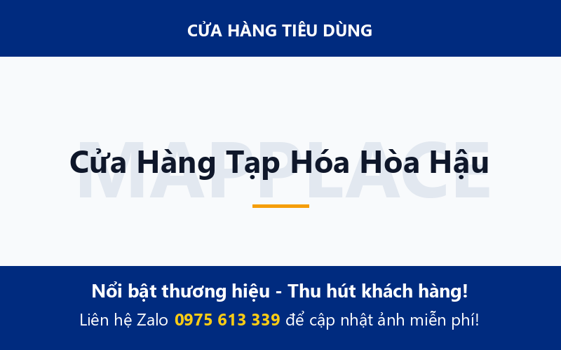 Cửa Hàng Tạp Hóa Hòa Hậu