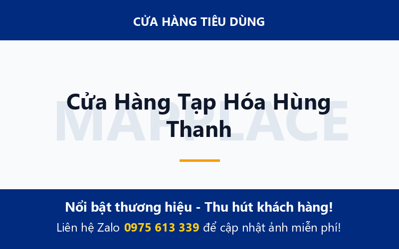 Cửa Hàng Tạp Hóa Hùng Thanh