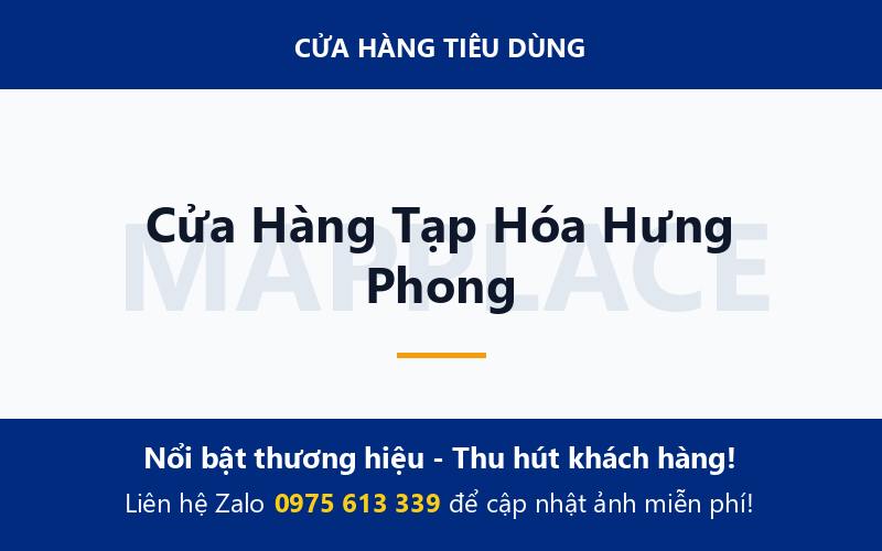 Cửa Hàng Tạp Hóa Hưng Phong