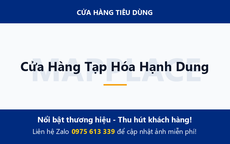 Cửa Hàng Tạp Hóa Hạnh Dung