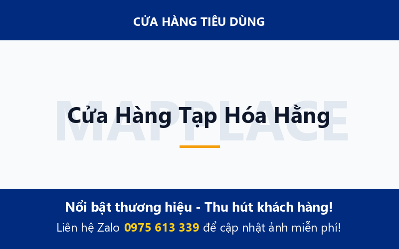 Cửa Hàng Tạp Hóa Hằng