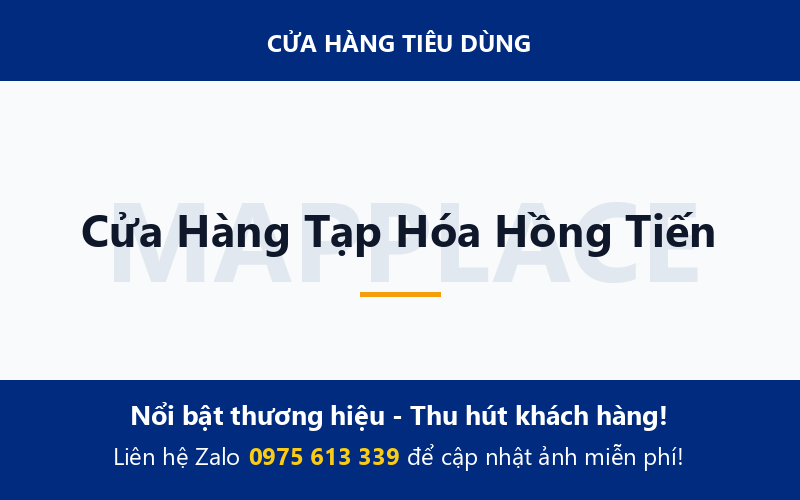 Cửa Hàng Tạp Hóa Hồng Tiến