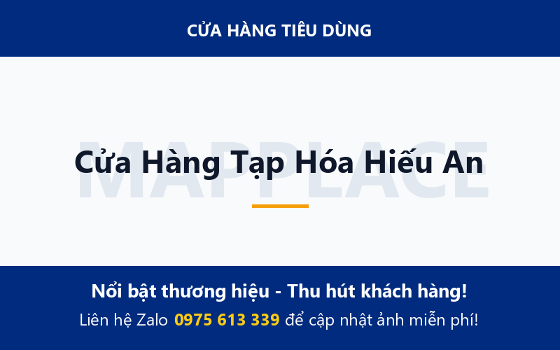 Cửa Hàng Tạp Hóa Hiếu An