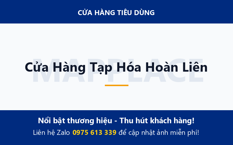 Cửa Hàng Tạp Hóa Hoàn Liên