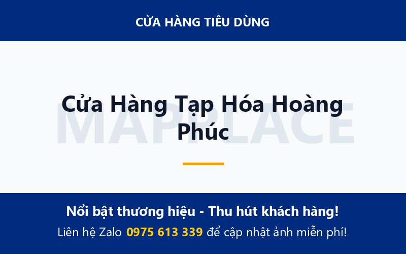Cửa Hàng Tạp Hóa Hoàng Phúc