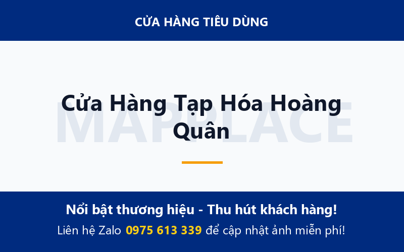 Cửa Hàng Tạp Hóa Hoàng Quân