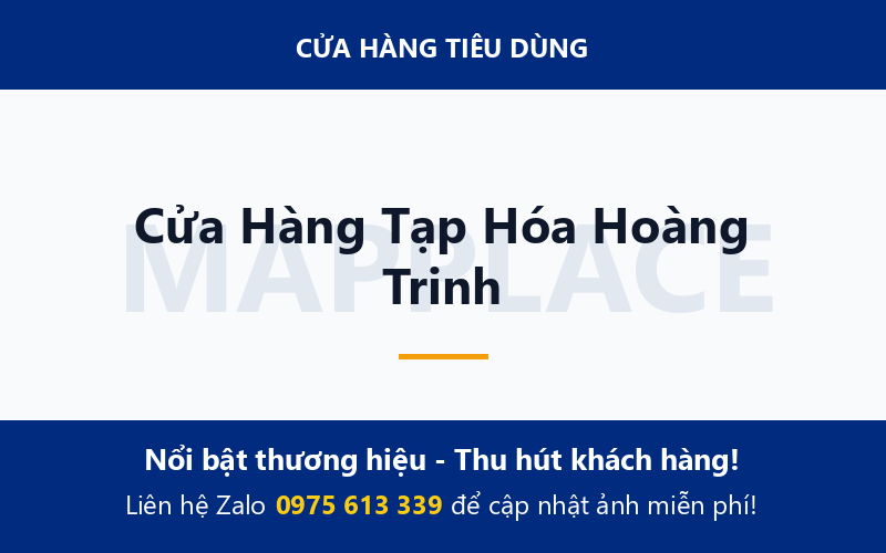 Cửa Hàng Tạp Hóa Hoàng Trinh